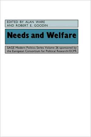 Needs and Welfare de Alan J Ware