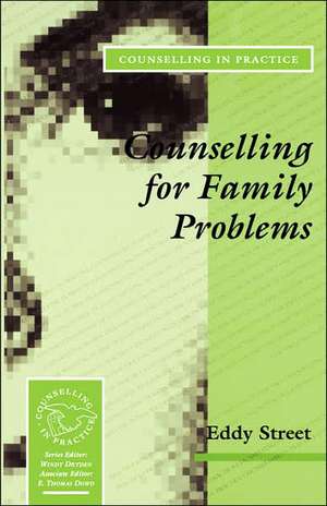 Counselling for Family Problems de Eddy Street