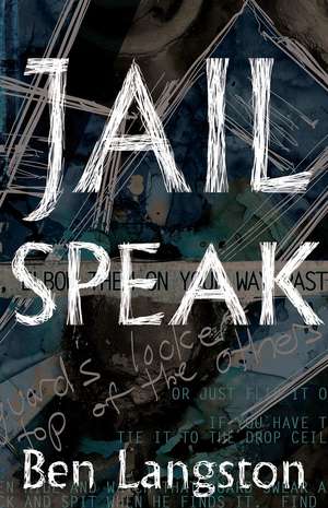 Jail Speak de Ben Langston