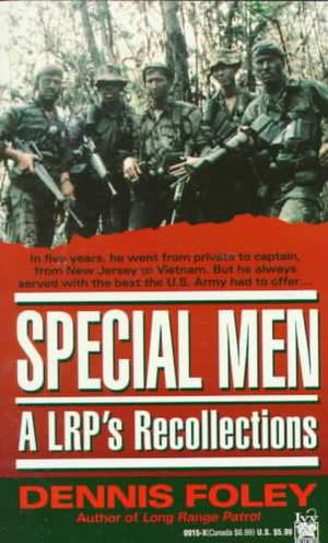 Special Men: An Lrp's Recollections de Dennis Foley