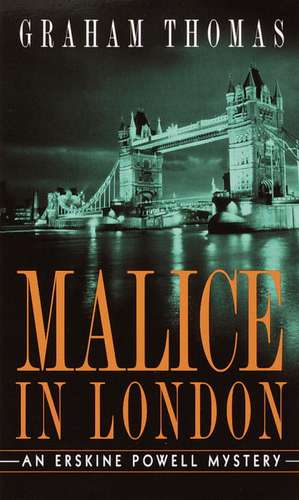 Malice in London de Graham Thomas