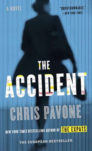 The Accident de Chris Pavone