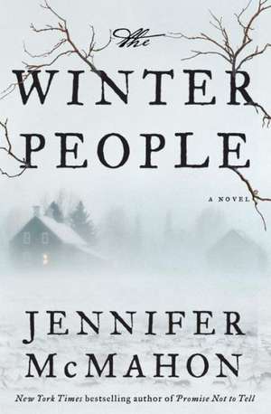 The Winter People de Jennifer McMahon