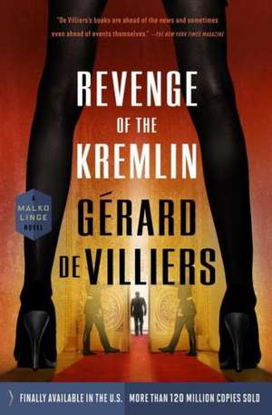 Revenge of the Kremlin de Gerard de Villiers