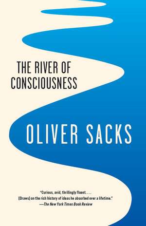 The River of Consciousness de Oliver Sacks