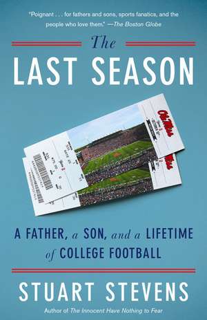 The Last Season de Stuart Stevens