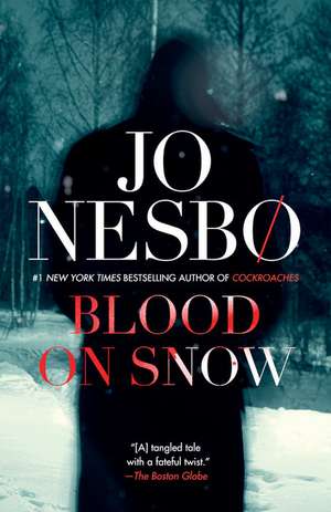 Blood on Snow de Jo Nesbo