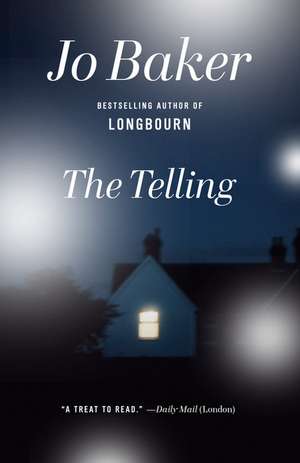 The Telling de Jo Baker