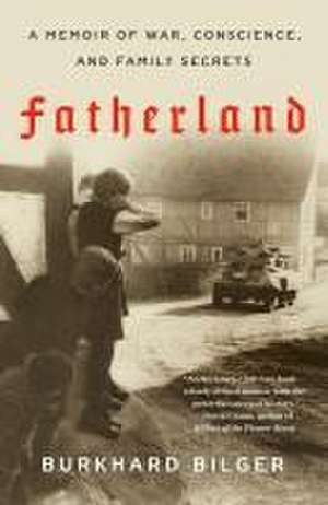 Fatherland de Burkhard Bilger