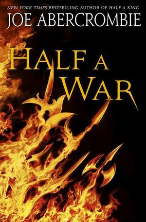 Half a War de Joe Abercrombie