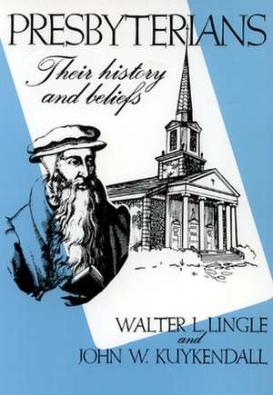 Presbyterians de Walter L. Lingle