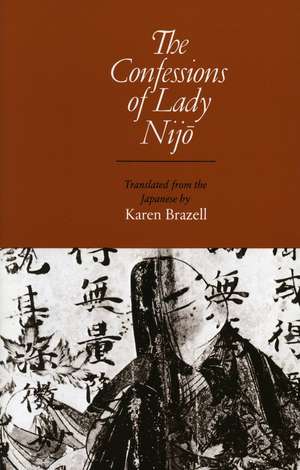 The Confessions of Lady Nijo de Karen Brazell