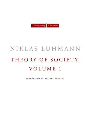 Theory of Society, Volume 1 de Niklas Luhmann