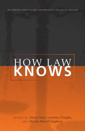 How Law Knows de Austin Sarat