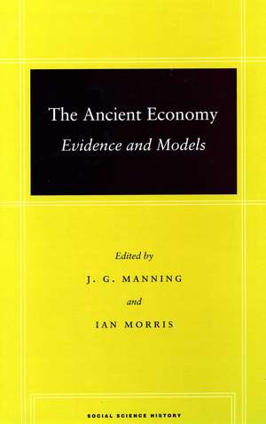 The Ancient Economy: Evidence and Models de J. G. Manning