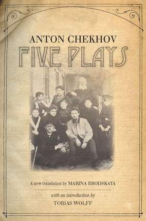 Five Plays de Anton Chekhov