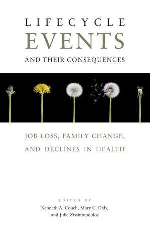 Lifecycle Events and Their Consequences: Job Loss, Family Change, and Declines in Health de Kenneth Couch