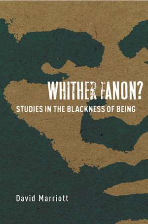 Whither Fanon? de David Marriott