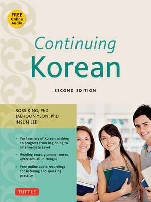 Continuing Korean: Second Edition (Online Audio Included) de Ross King, Ph.D.