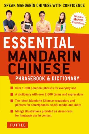 Essential Chinese Phrasebook & Dictionary: Speak Chinese with Confidence (Mandarin Chinese Phrasebook & Dictionary) de Catherine Dai