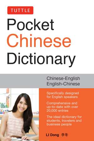 Tuttle Pocket Chinese Dictionary: English-Chinese Chinese-English (Fully Romanized) de LI Dong