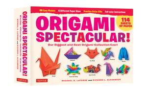 Origami Spectacular Kit: Our Biggest and Best Origami Collection Ever! (114 Sheets of Paper; 60 Easy Projects to Fold; 4 Different Paper Sizes; Practice Dollar Bills; Full-color Instruction Book) de Michael G. LaFosse