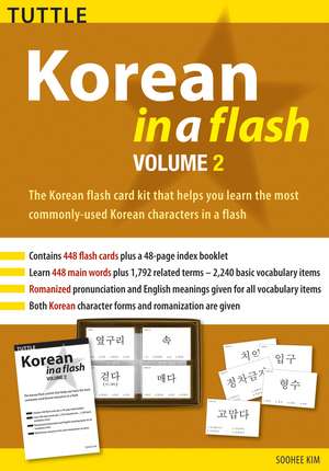 Korean in a Flash Kit Volume 2 de Soohee Kim