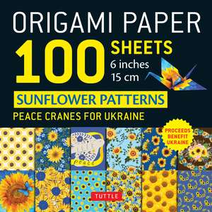 Origami Paper 100 Sheets Sunflower Patterns 6" (15 cm): Peace Cranes for Ukraine. Proceeds Benefit Ukraine - Tuttle Origami Paper: Double-Sided Origami Sheets Printed with 12 Different Patterns (Instructions for 5 Projects Included) de Tuttle Studio