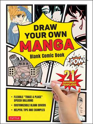 Draw Your Own Manga: Blank Comic Book (With 21 Different Templates) de Tuttle Studio