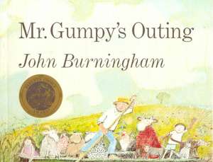 Mr. Gumpy's Outing de John Burningham