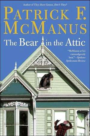 Bear in the Attic de Patrick F. Mcmanus