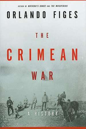 The Crimean War de Orlando Figes