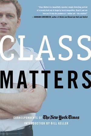 Class Matters de The New York Times