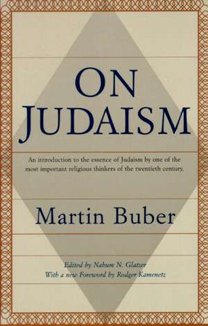 On Judaism de Martin Buber