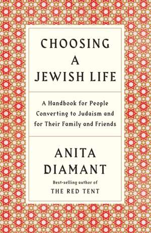 Choosing a Jewish Life de Anita Diamant