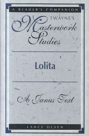 Masterwork Studies Series: Lolita de Lance Olsen