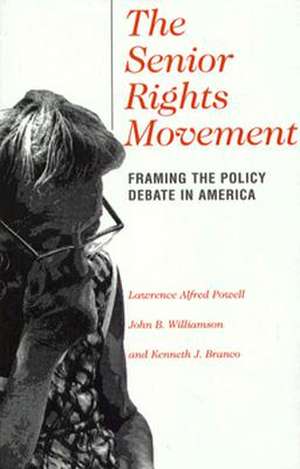 Social Movements Past and Present Series: Framing the Policy Debate in America de Lawrence Alfred Powell