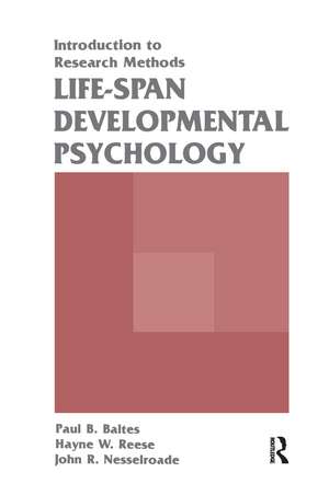 Life-span Developmental Psychology: Introduction To Research Methods de Paul B. Baltes