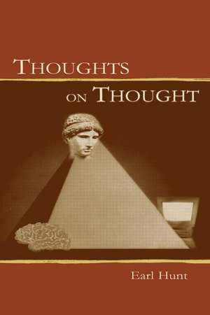 Thoughts on Thought de Earl Hunt