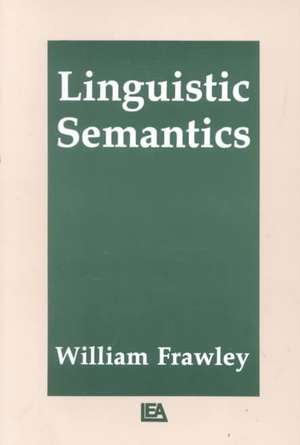 Linguistic Semantics de William Frawley