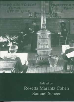 The Work of Teachers in America: A Social History Through Stories de Rosetta Marantz Cohen