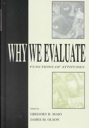 Why We Evaluate de Gregory R. Maio