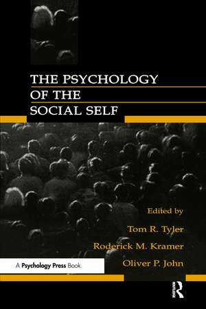 The Psychology of the Social Self de Tom R. Tyler