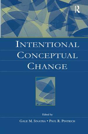 Intentional Conceptual Change de Gale M. Sinatra