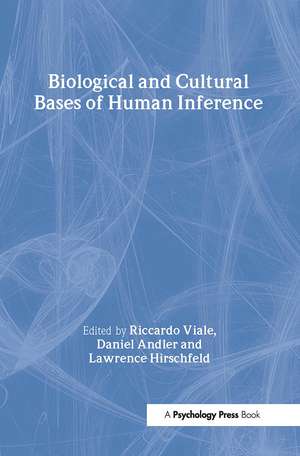 Biological and Cultural Bases of Human Inference de Riccardo Viale