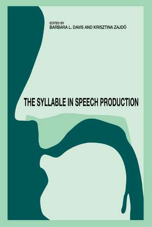 The Syllable in Speech Production: Perspectives on the Frame Content Theory de Barbara L. Davis