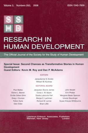 Second Chances As Transformative Stories Rhd V3 2&3 de Kevin M. Roy