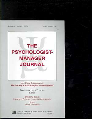 Legal And Forensic Isssues In Management Tpmj V8#2 de Rosemary Hays-Thomas