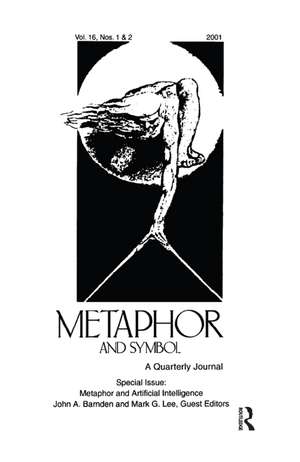 Metaphor and Artificial Intelligence: A Special Double Issue of metaphor and Symbol de John A. Barnden