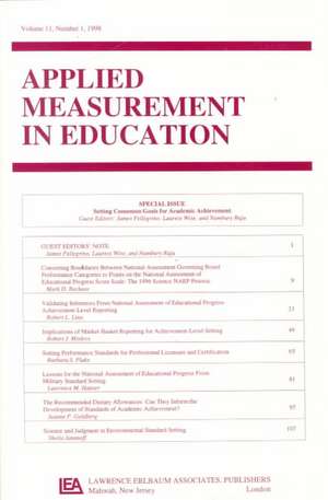 Setting Consensus Goals for Academic Achievement: A Special Issue of applied Measurement in Education de James Pellegrino